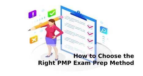 How to Choose the Right PMP Exam Prep Method
